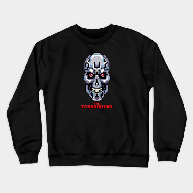 Terminator Pixel Art Crewneck Sweatshirt by GregNowachek